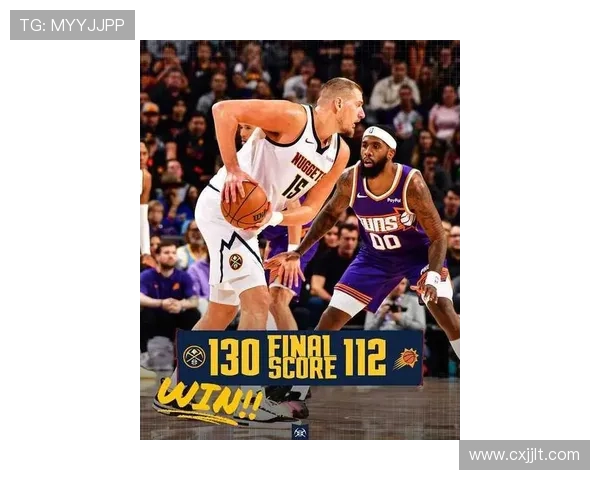 约基奇领衔掘金强强对话杜兰特太阳西部焦点之战季后赛前瞻攻防博弈